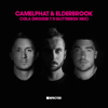 Cola (Mousse T.'s Glitterbox Mix) - CamelPhat & Elderbrook