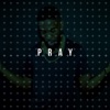 Pray - Single