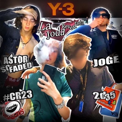 la joda reventada (feat. astorsofaded) - Single