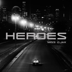 Heroes - Single