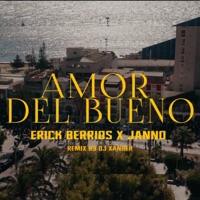 AMOR DEL BUENO (feat. Janno) [Versión Caporal] - Single - Erick Berríos