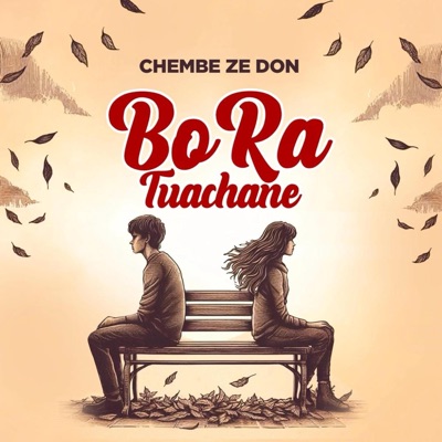 Bora Tuachane - Single
