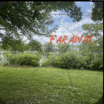 Far Away - Single