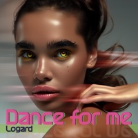 Dance for me - Logard