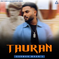 Tauran - Single - Gurman Maan & Diamond