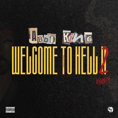 Welcome To Hell 2 (feat. ProducerX) - EP