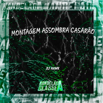 Montagem Assombra Casarão - Single