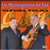Os mensageiros da Paz