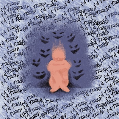 I'M TIRED - Single