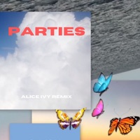 parties (Alice Ivy Remix) - Single - Elizabeth & Alice Ivy