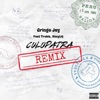 CULOPATRA RMX (feat. Kimy LQ & Trebiz) - Single