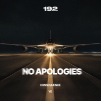 No Apologies - Single - Consequence & Kanye West