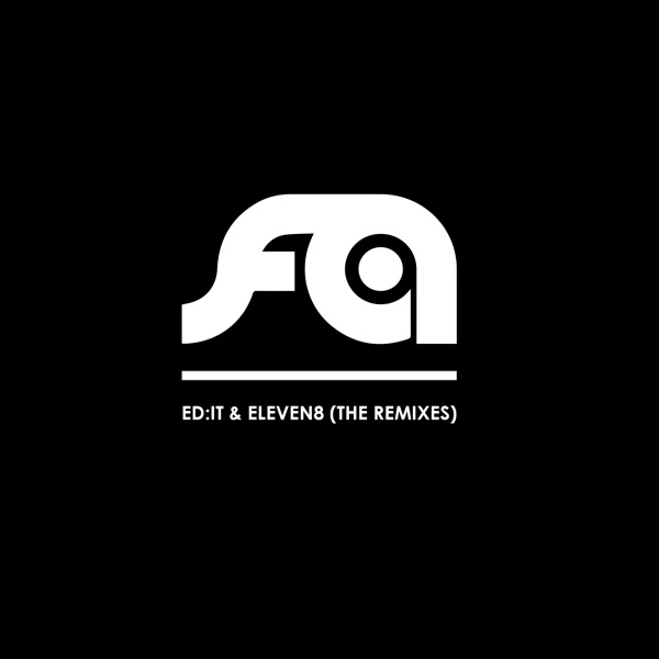 Ed: It & Eleven8 (The Remixes) - Single