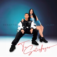 Te Satisfazer - Single - Renatto & Lilah