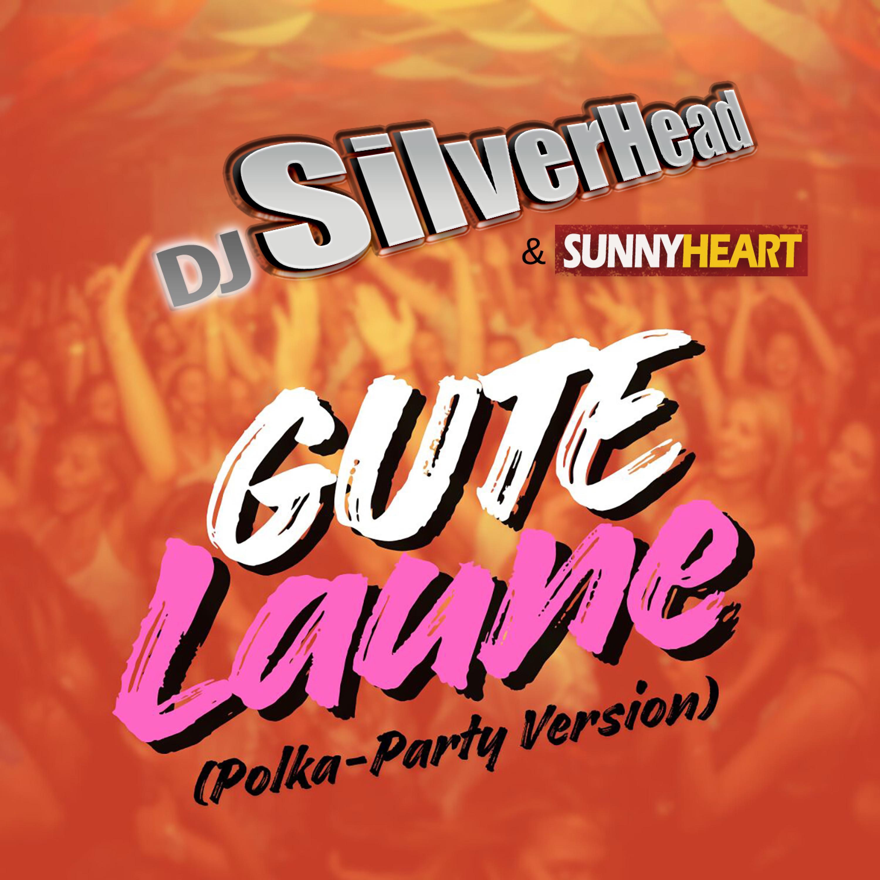 Gute Laune (Polka-Party Version) - Single