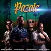 Pozole (feat. Brown Boy, King Mando & Dale Keano) - Single