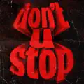 Don't U Stop