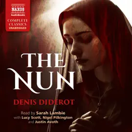 The Nun: Memoirs of a Nun; La Religieuse