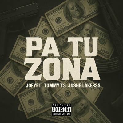 PA' TU ZONA (feat. Joshe Lakerss & Tommy'Ts) - Single