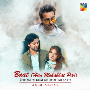 Baat (Han Mohabbat Par) [Extended] [From 