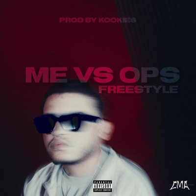 Me VS Ops Freestyle (feat. Kookies) - Single