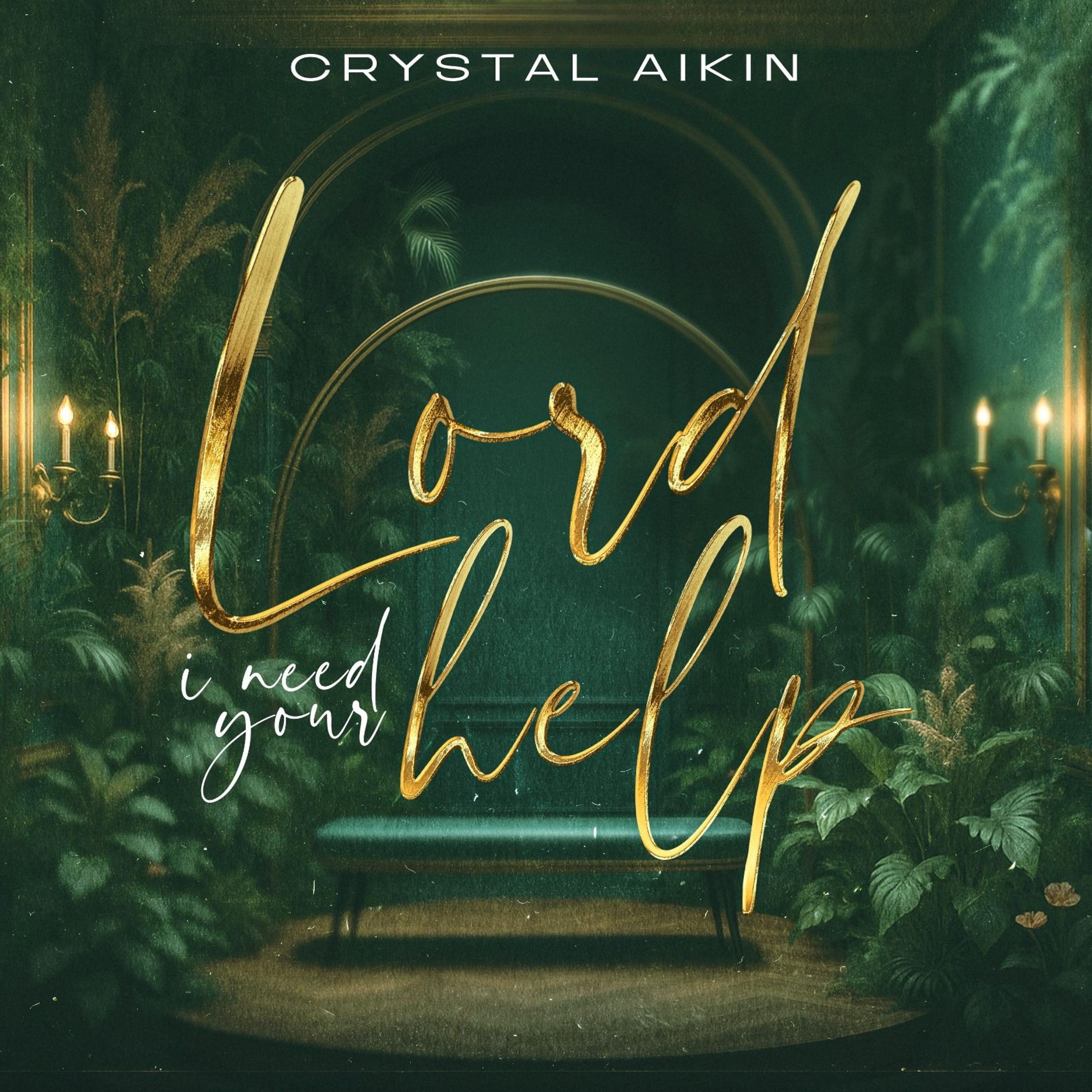 Lord I Need Your Help - Single