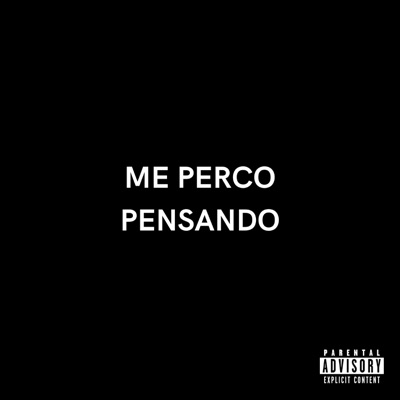Me Perco Pensando (feat. Borghetti, KadêTop1 & TAFFA) - Single
