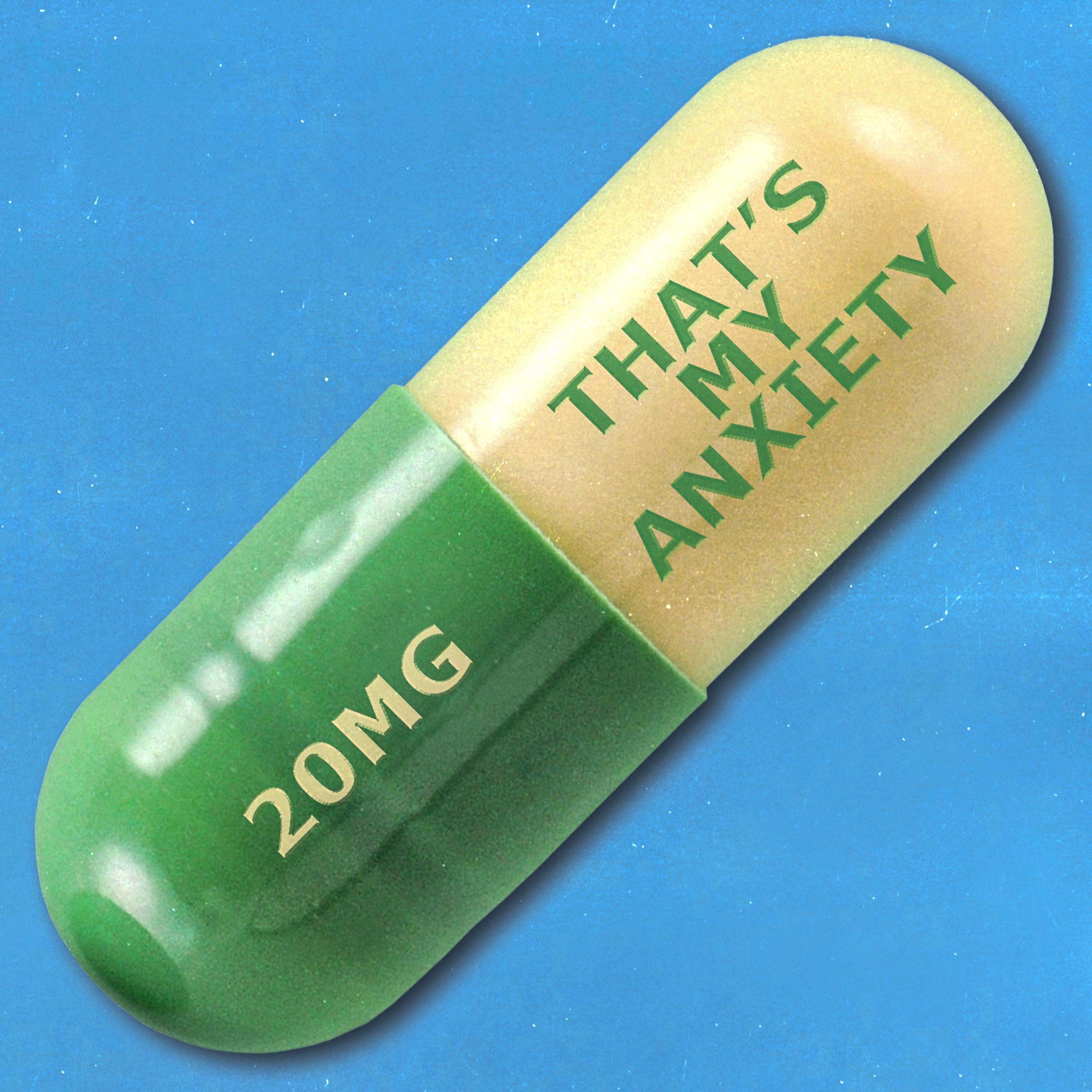 That's My Anxiety - Single
