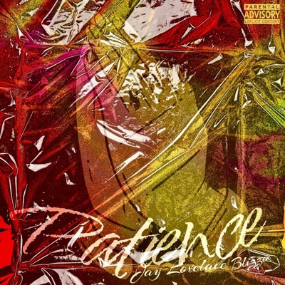 Patience (feat. Blizzo) - Single
