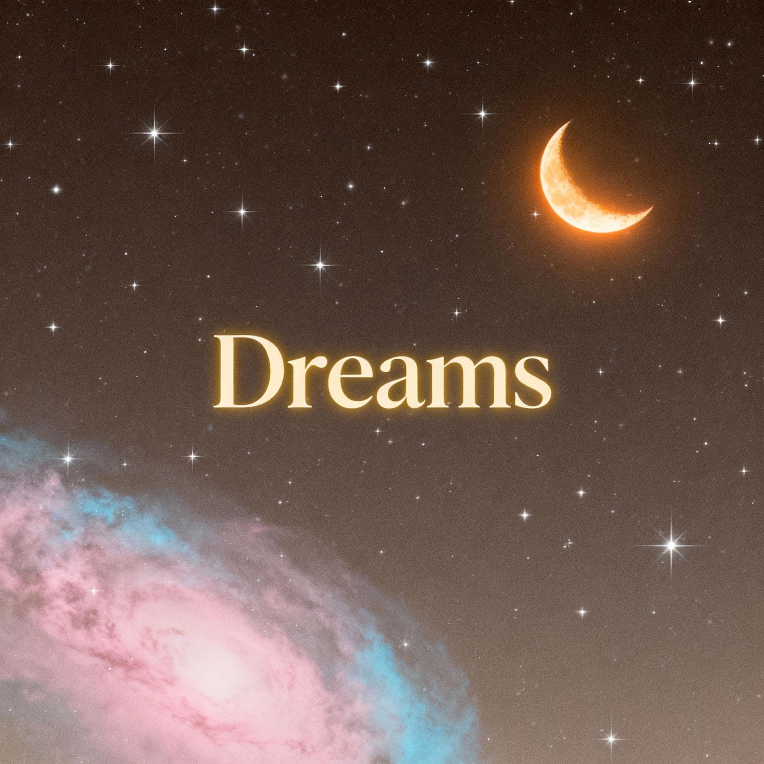 Dreams - EP