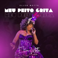 Meu Peito Grita - Single - Ellen Motta