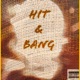 Hit Bang Single feat K G Drew Millz Single