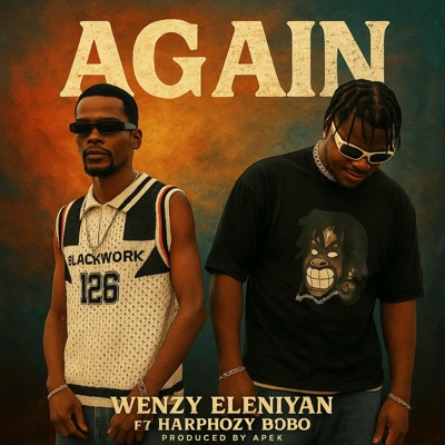 AGAIN (feat. Harphozy bobo) - Single