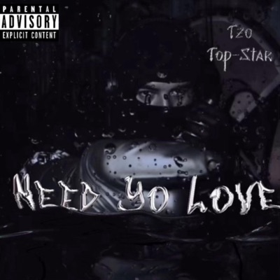 Need Yo Love - Single