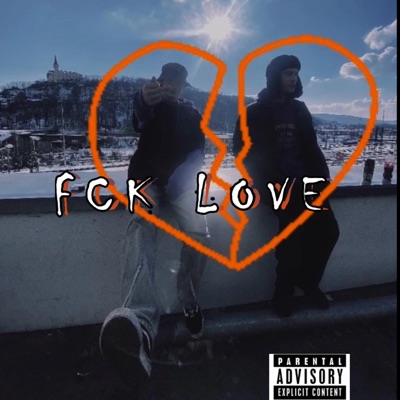 FCK LOVE (feat. Kámen) - Single
