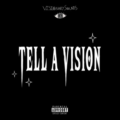 Tell The VISIoN - Single