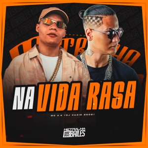 Na Vida Rasa