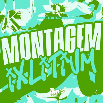 Montagem Ixlitium - Single