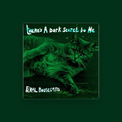 Listen to Feral Housecats, watch music videos, read bio, see tour dates & more!