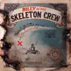 Billy vs. The Skeleton Crew