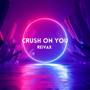 Crush On You - Single