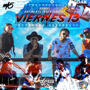 Viernes 13 (feat. LH & El Zeta)