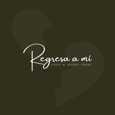 Regresa a Mí (feat. Naybaf Urban) - Single