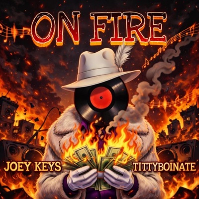 On Fire (feat. TittyBoiNate) - Single