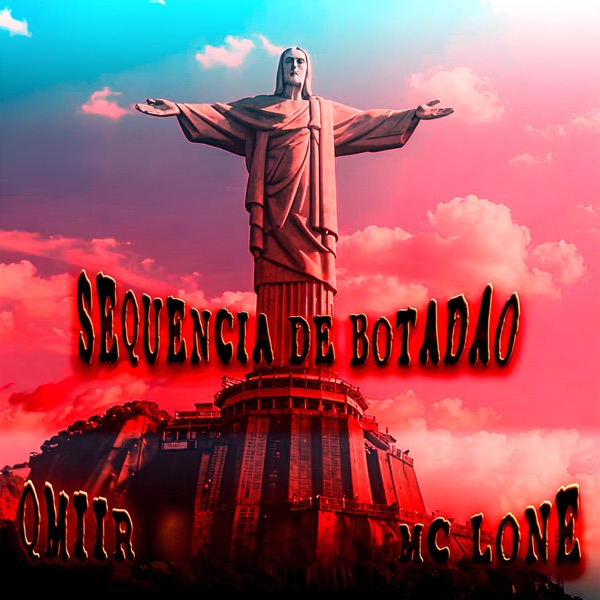 SEQUÊNCIA DE BOTADÃO - EP