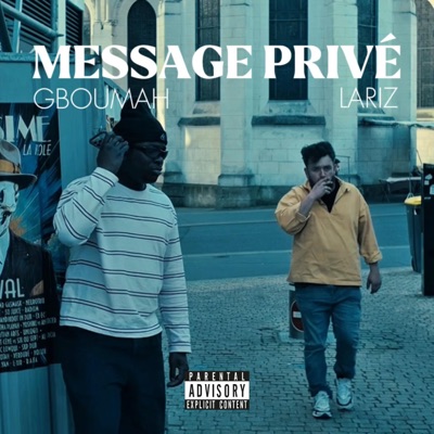 Message Privé (feat. 590LARIZ) - Single