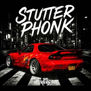 STUTTER PHONK (Sped Up)