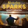 Quanti miracoli - Nicholas Sparks