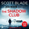 The Shadow Club: Jack Widow, Book 19 (Unabridged) - Scott Blade