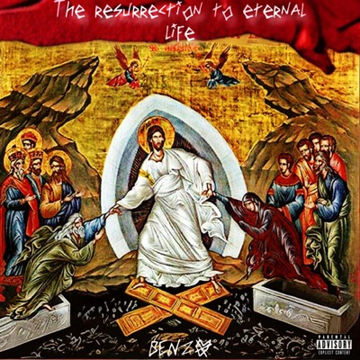 The Resurrection To Eternal Life - Single